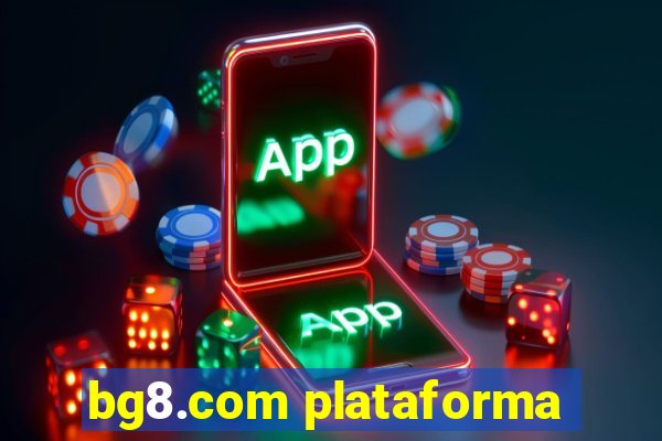 bg8.com plataforma